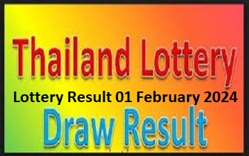 Check Thai Lottery Result 01 February 2024